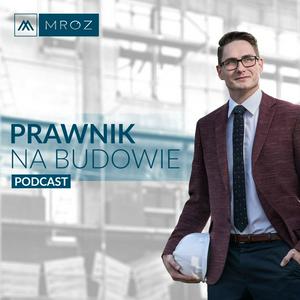 Słuchaj Prawnik na budowie w aplikacji