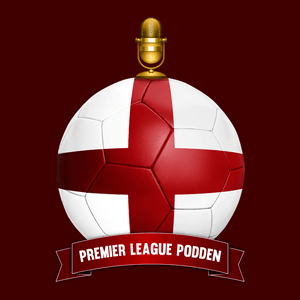 Słuchaj Premier League Podden w aplikacji