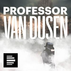 Słuchaj Professor van Dusen w aplikacji