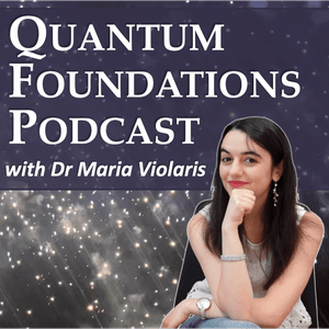 Słuchaj Quantum Foundations Podcast w aplikacji