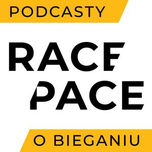 Słuchaj RACE PACE - podcasty o bieganiu w aplikacji