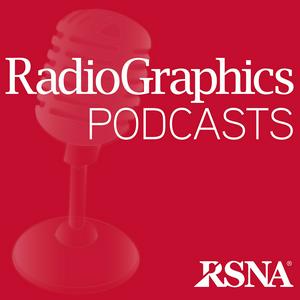 Słuchaj RadioGraphics Podcasts | RSNA w aplikacji