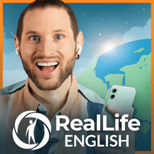 Słuchaj RealLife English: Learn and Speak Confident, Natural English w aplikacji