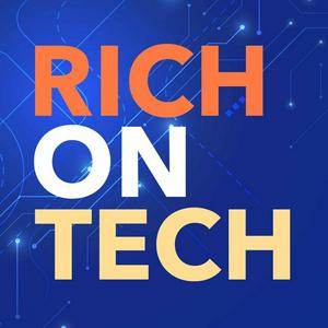 Słuchaj Rich On Tech w aplikacji