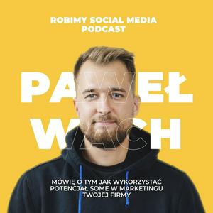 Słuchaj Robimy Social Media Podcast w aplikacji