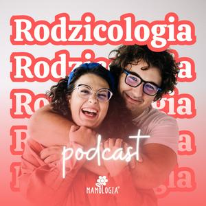 Słuchaj Rodzicologia w aplikacji