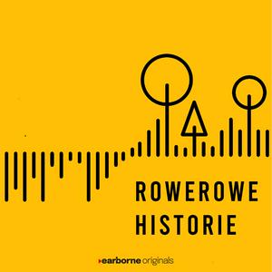 Słuchaj Rowerowe Historie - audiobooki Podkastu Rowerowego w aplikacji