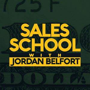 Słuchaj Sales School with Jordan Belfort w aplikacji