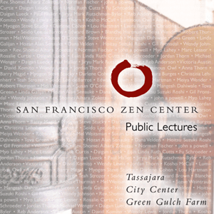 Słuchaj San Francisco Zen Center Dharma Talks w aplikacji