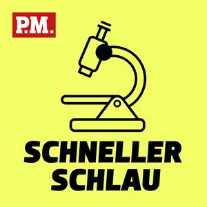 Słuchaj Schneller schlau - Der kurze Wissenspodcast von P.M. w aplikacji