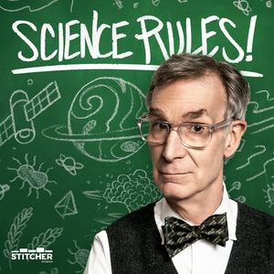 Słuchaj Science Rules! with Bill Nye w aplikacji