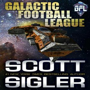 Słuchaj Scott Sigler's Galactic Football League (GFL) Series w aplikacji