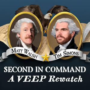 Słuchaj Second in Command: A Veep Rewatch w aplikacji