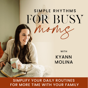 Słuchaj Simple Rhythms for Busy Moms | SAHM, Routines, Biblical Motherhood, Balance, Schedules, Work-Life Balance, Productivity w aplikacji