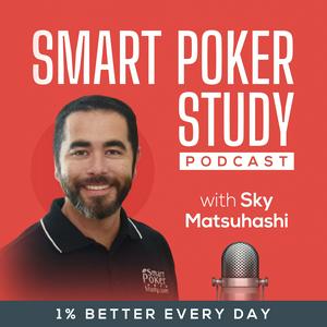 Słuchaj Smart Poker Study Podcast w aplikacji