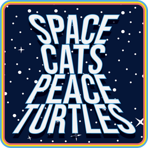 Słuchaj Space Cats Peace Turtles w aplikacji