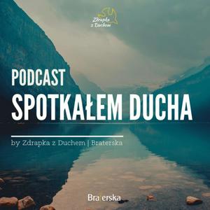 Słuchaj Spotkałem Ducha w aplikacji