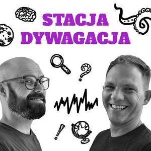 Słuchaj Stacja Dywagacja w aplikacji