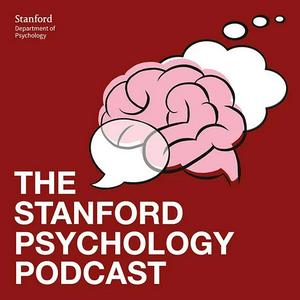 Słuchaj Stanford Psychology Podcast w aplikacji