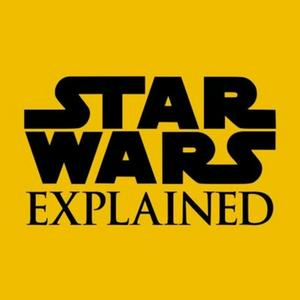 Słuchaj Star Wars Explained w aplikacji