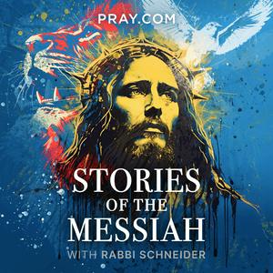 Słuchaj Stories of the Messiah with Rabbi Schneider w aplikacji