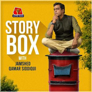 Słuchaj Storybox with Jamshed Qamar Siddiqui w aplikacji