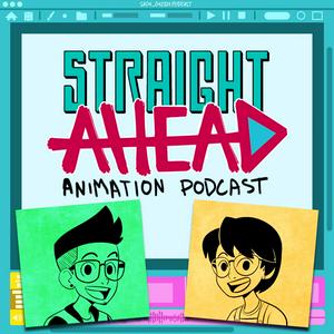 Słuchaj Straight Ahead Animation Podcast w aplikacji