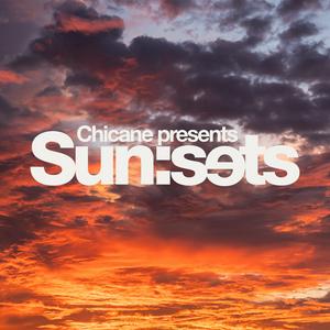 Słuchaj Chicane Presents Sun:Sets w aplikacji