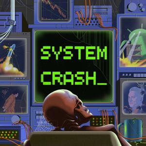 Słuchaj System Crash w aplikacji