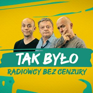 Słuchaj TAK BYŁO! w aplikacji