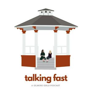 Słuchaj Talking Fast: A Gilmore Girls Podcast w aplikacji