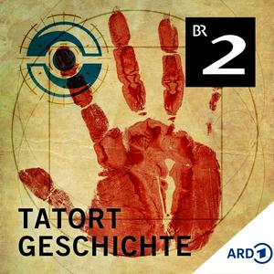 Słuchaj Tatort Geschichte - True Crime meets History w aplikacji