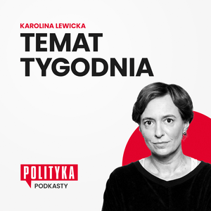 Słuchaj Temat tygodnia w aplikacji