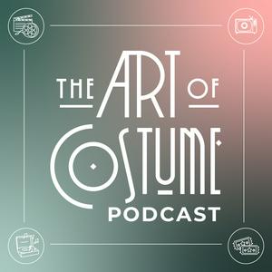 Słuchaj The Art of Costume Podcast w aplikacji