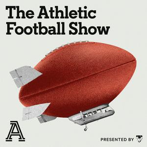 Słuchaj The Athletic Football Show: A show about the NFL w aplikacji