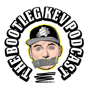 Słuchaj The Bootleg Kev Podcast w aplikacji