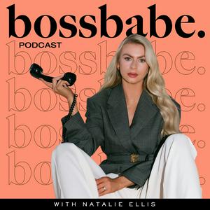 Słuchaj the bossbabe podcast w aplikacji