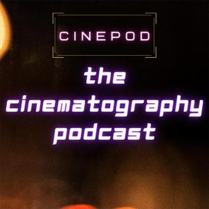 Słuchaj The Cinematography Podcast w aplikacji