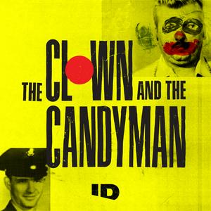 Słuchaj The Clown and the Candyman w aplikacji