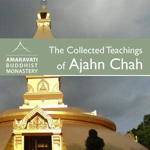 Słuchaj The Collected Teachings of Ajahn Chah - Audiobook w aplikacji