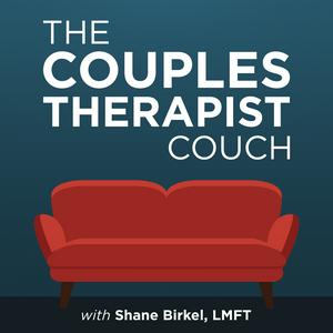 Słuchaj The Couples Therapist Couch w aplikacji