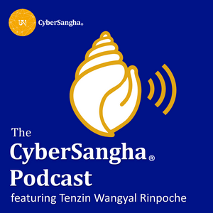 Słuchaj The CyberSangha Podcast w aplikacji