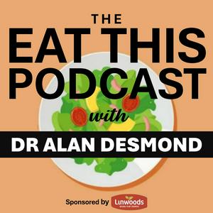 Słuchaj The Eat This Podcast with Dr. Alan Desmond w aplikacji