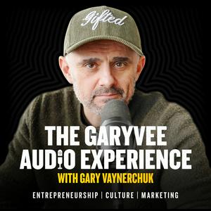 Słuchaj The GaryVee Audio Experience w aplikacji