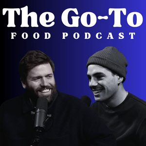 Słuchaj The Go To Food Podcast w aplikacji