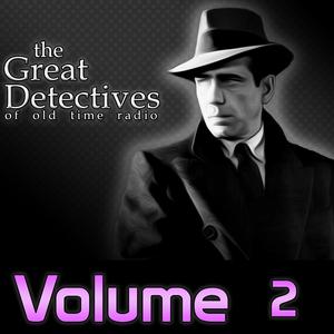 Słuchaj The Great Detectives of Old Time Radio Volume 2 w aplikacji