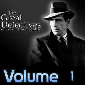 Słuchaj The Great Detectives of Old Time Radio Volume 1 w aplikacji