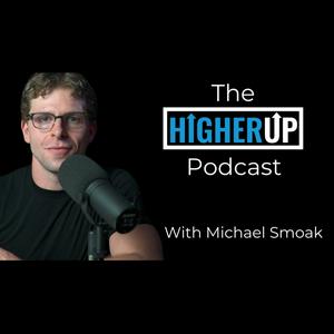 Słuchaj The HigherUp Podcast w aplikacji