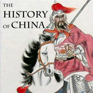 Słuchaj The History of China w aplikacji