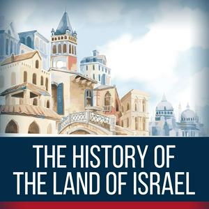 Słuchaj The History Of The Land Of Israel Podcast. w aplikacji